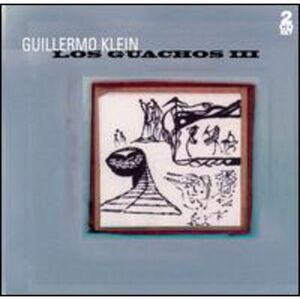 Guillermo Klein - Los Guachos III  CD